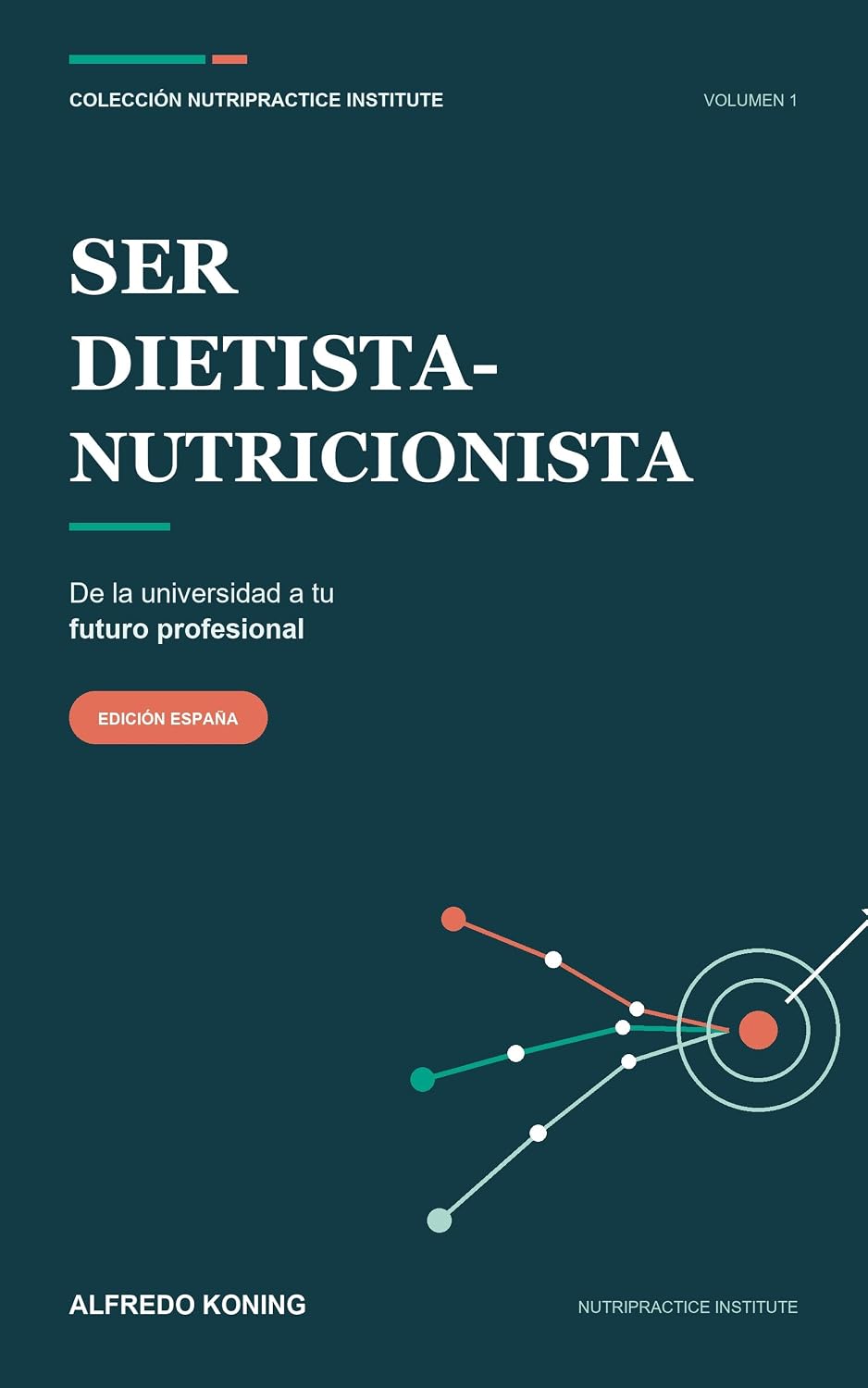 Portada de Ser Dietista-Nutricionista